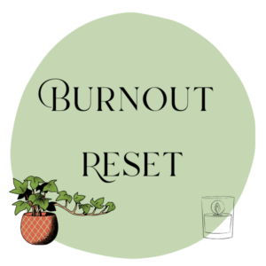 The Burnout Reset